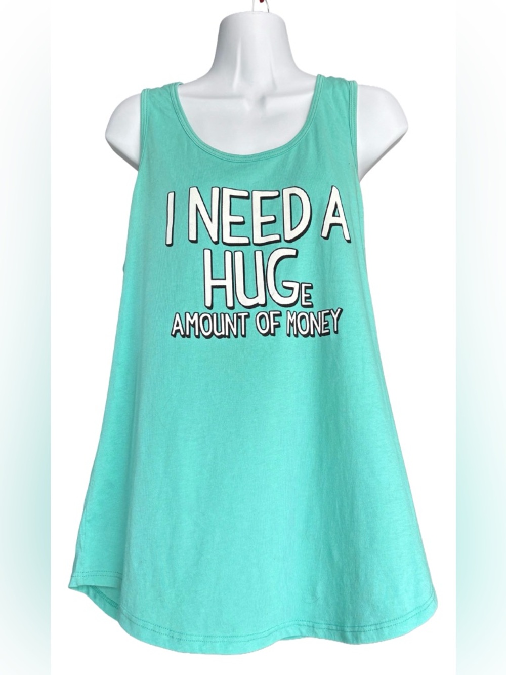 Black Matter Turquoise Graphic Tank Top "I Need A Huge Amount Of Money"